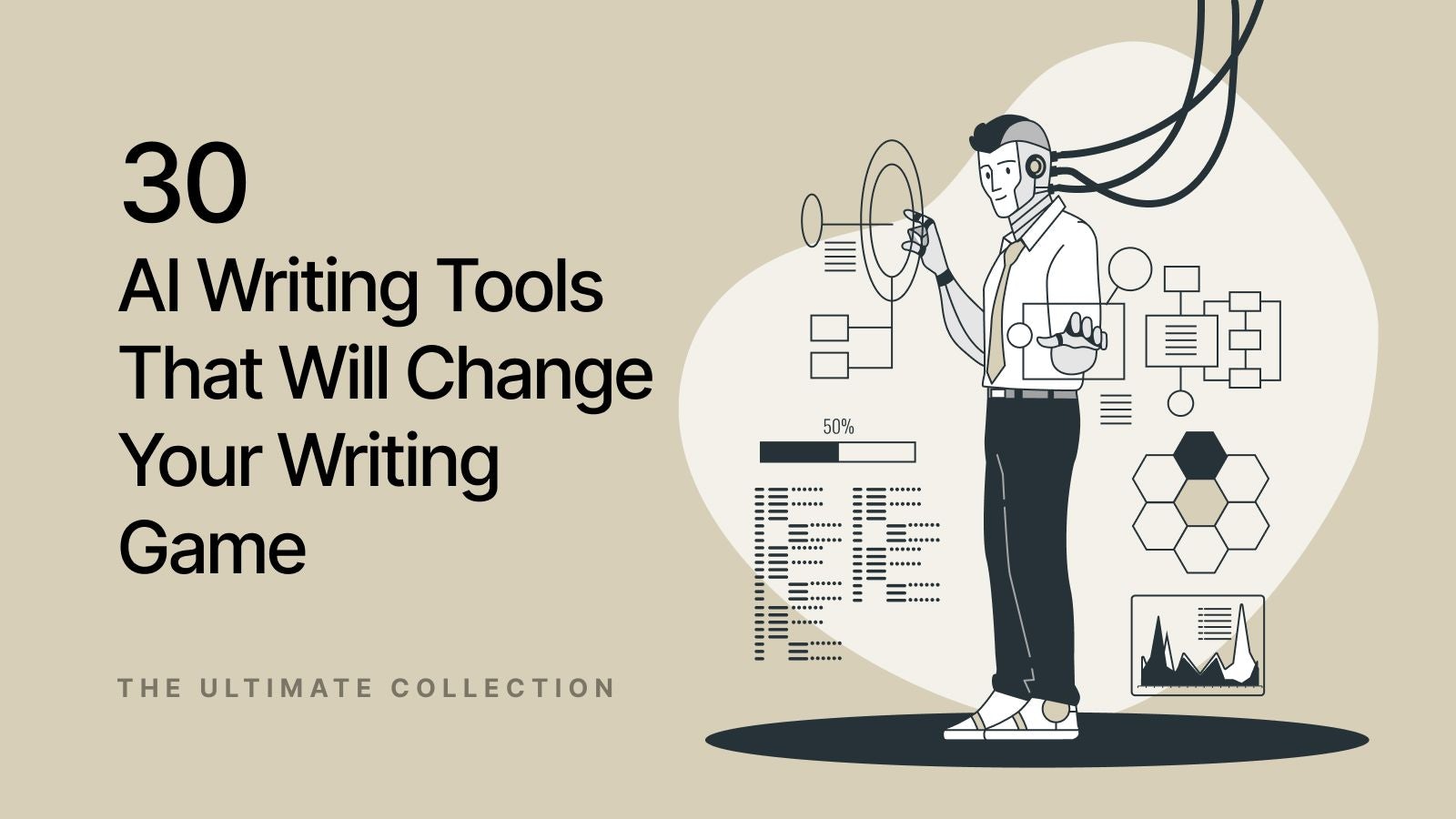 Top 35 AI Writing Tools That Will Change Your Writing Game