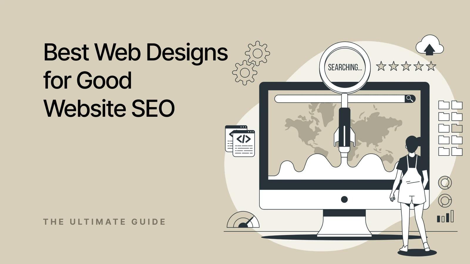 Best Web Designs for Good Website SEO"