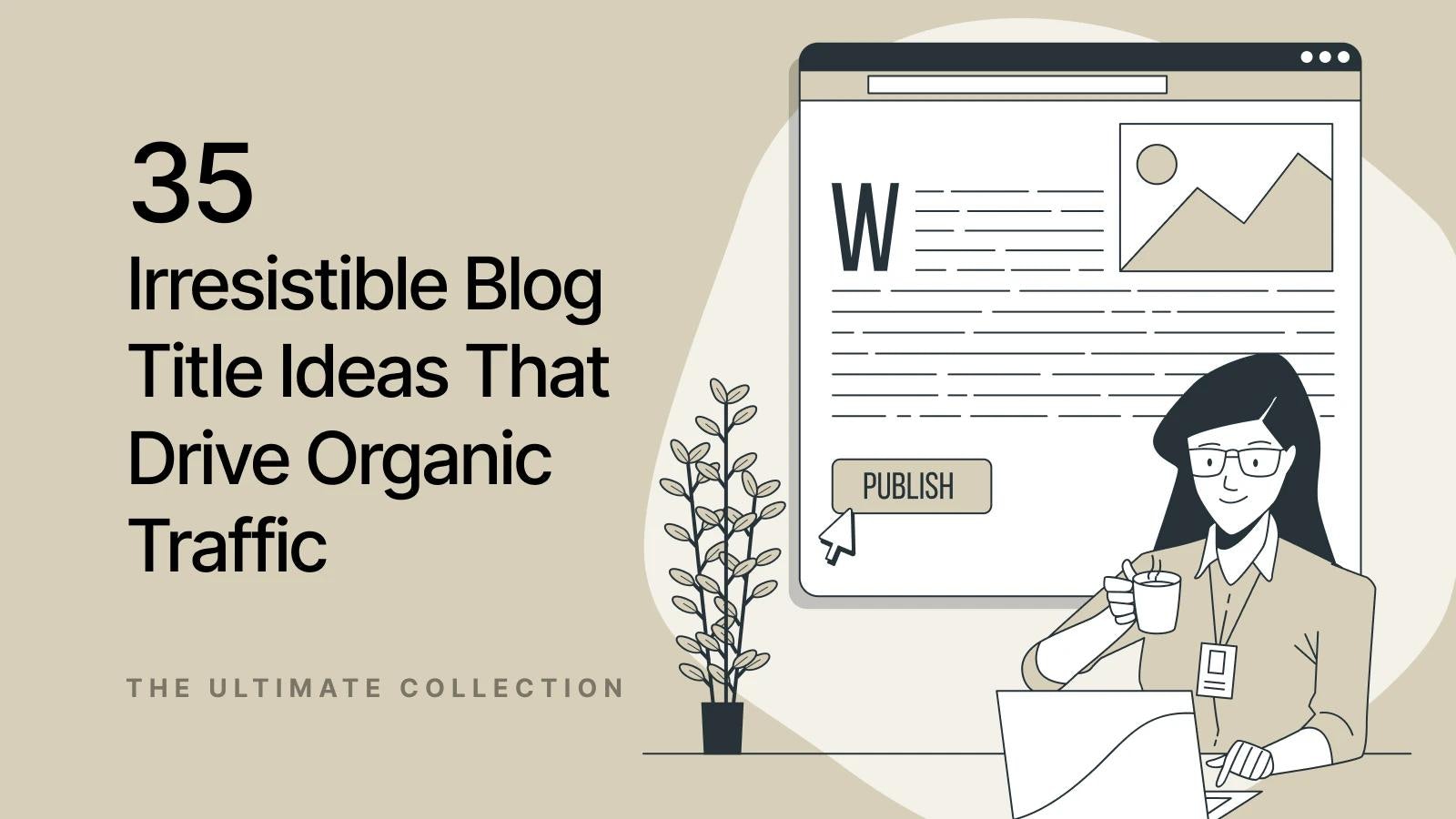 blog title ideas and examples