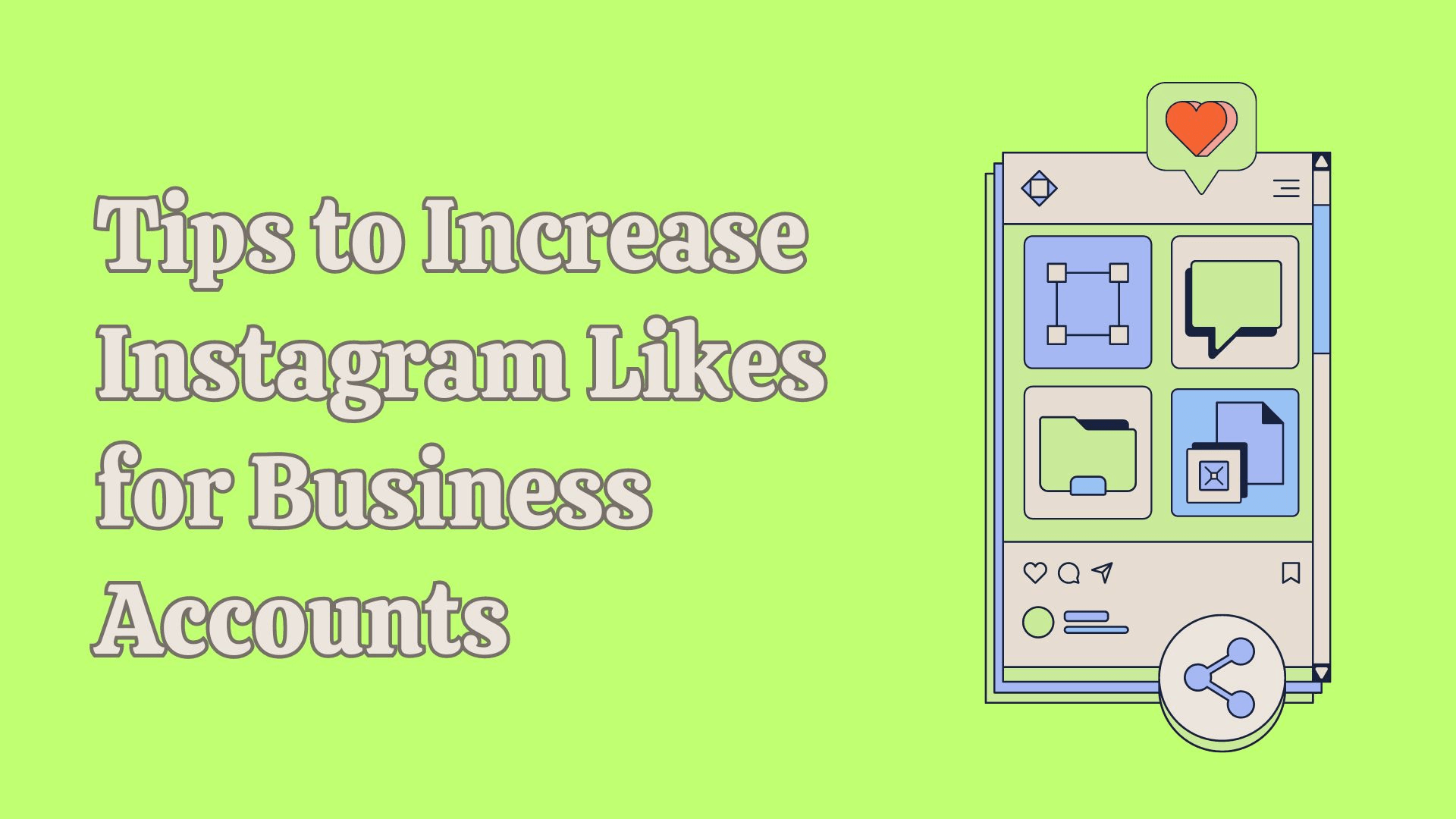 tips to increase instagram likes for business accounts