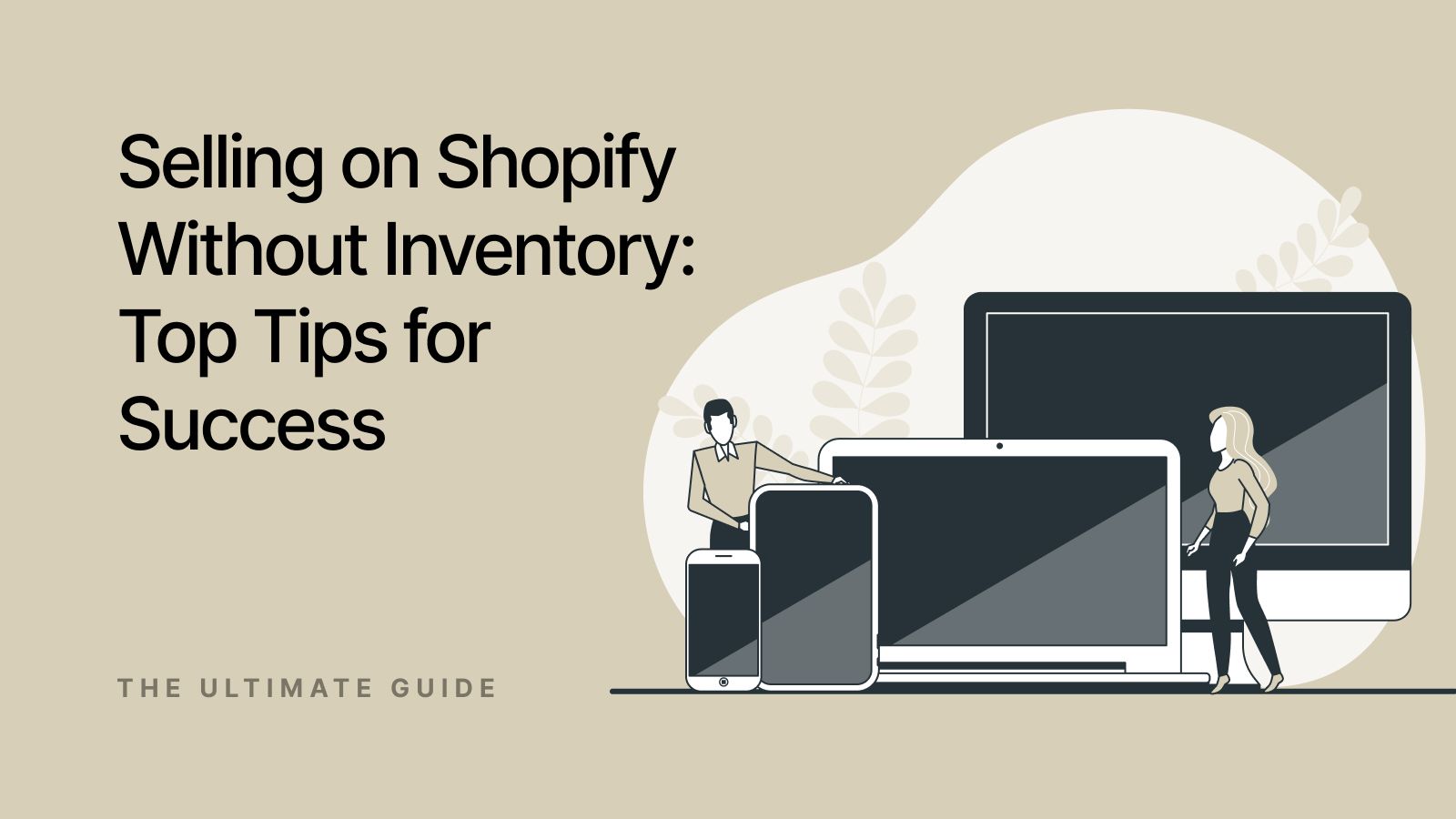 how to sell on Shopify without inventory