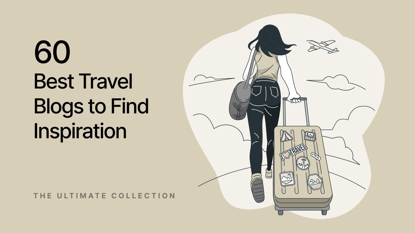 60 Best Travel Blogs to Find Inspiration