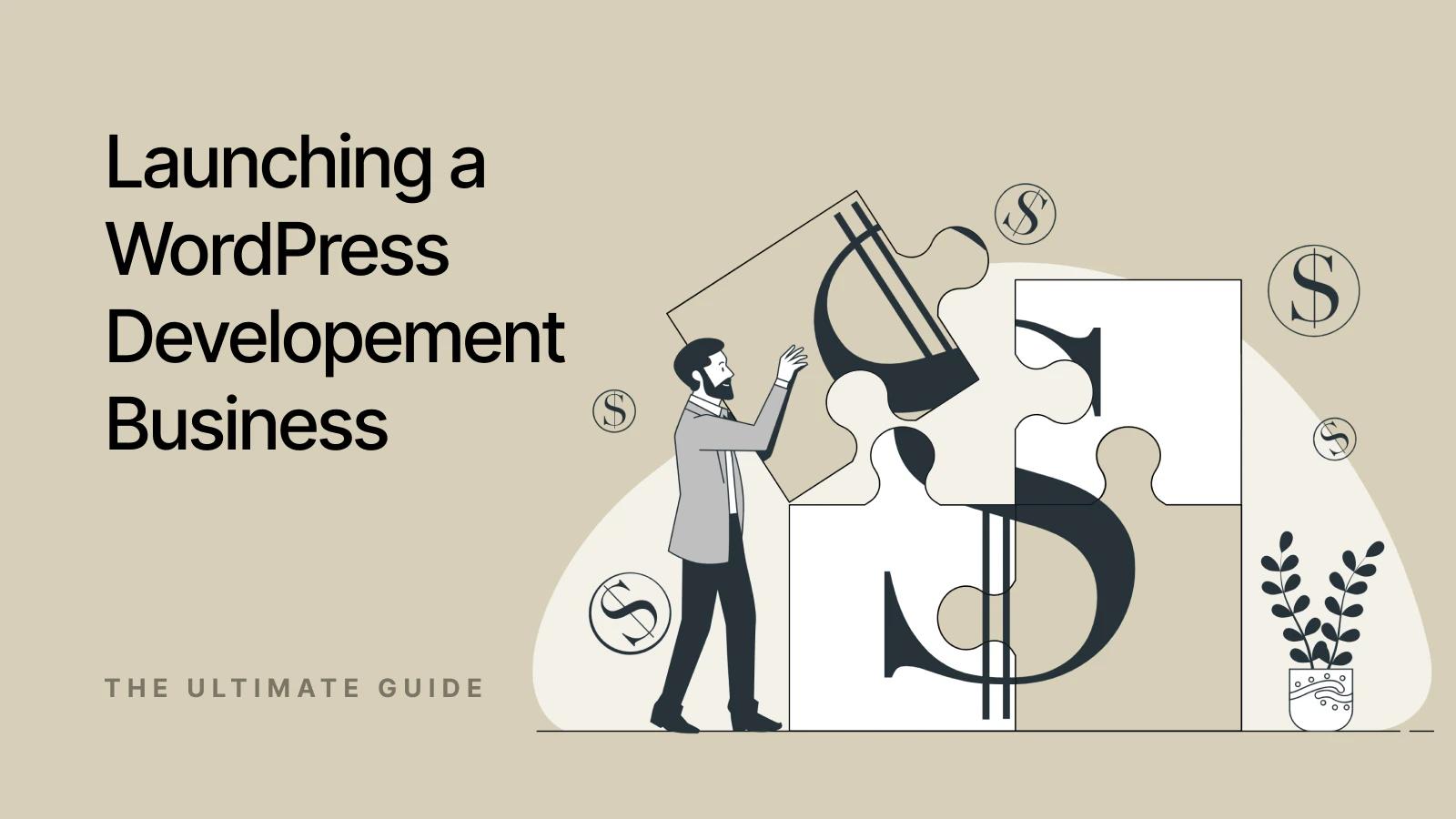 how-to-launch-a-wordpress-development-business