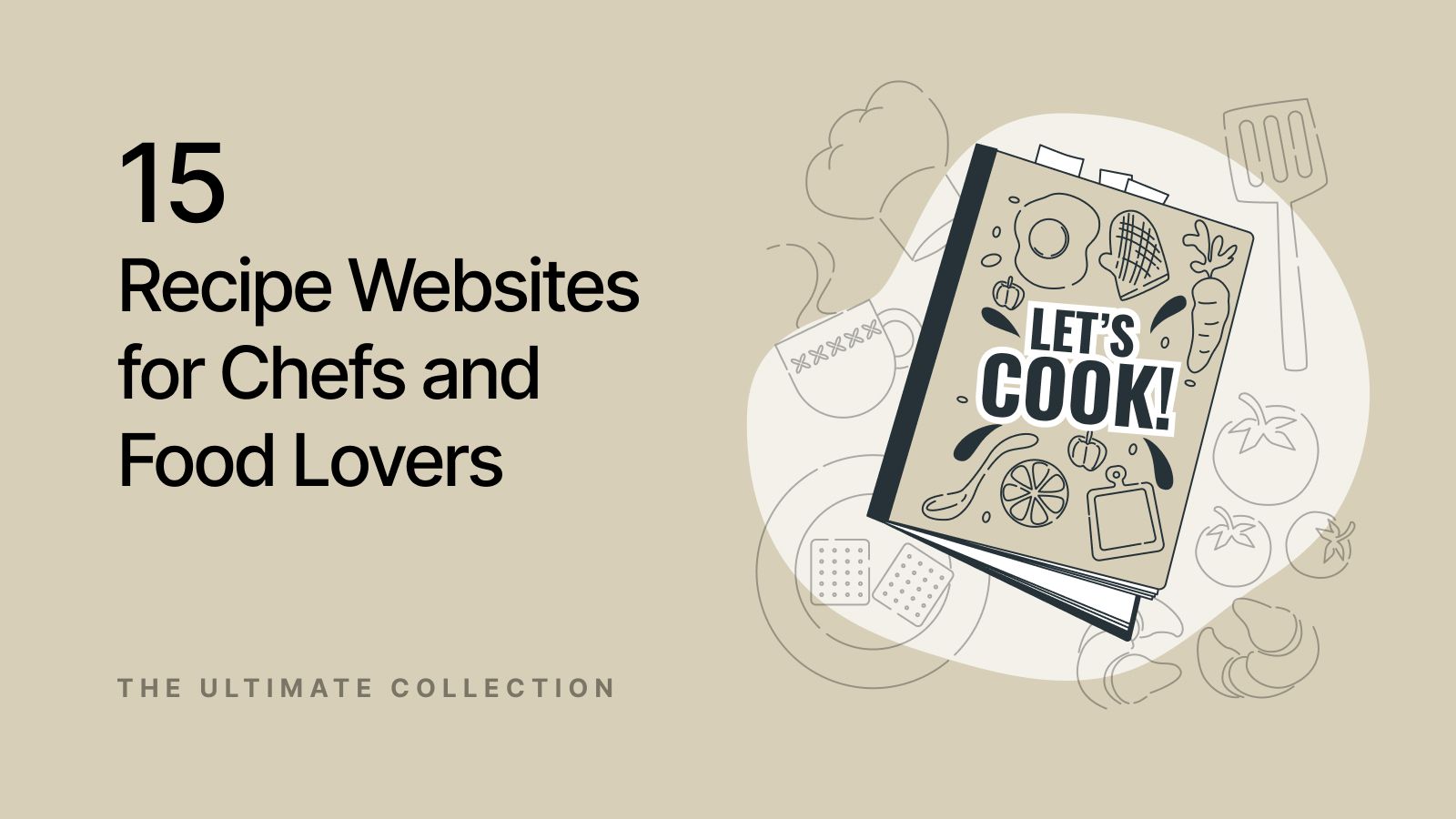 15 Best Recipe Websites for Chefs and Food Lovers